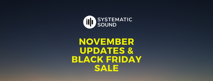 November Updates & Black Friday Sale 2020